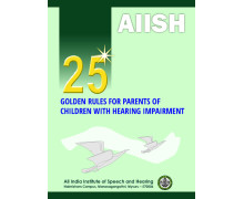 25 Golden Rules for Parents of Children with Hearing Impairment
